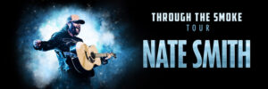 Nate Smith: Through the Smoke Tour